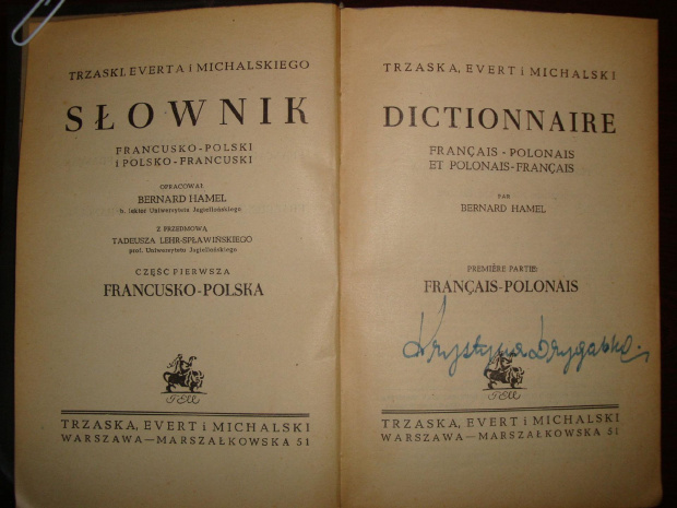 a. "Słownik Polsko-Francuski " Opracował Bernard Hamel b. lektor Un. Jagiellońskiego, 1949 r.