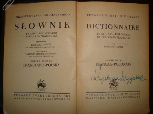 a. "Słownik Polsko-Francuski " Opracował Bernard Hamel b. lektor Un. Jagiellońskiego, 1949 r.