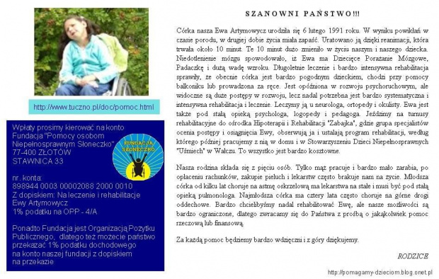 http://pomagamy.dbv.pl/ #DziecięcePorażenieMózgowe #Słoneczko #epilepsja #EwaArtymowycz #UszkodzenieNerwówWzrokowych #Apel #ChoreDzieci #darowizna #schorzenie #OpiekaRehabilitacyjna #Fiedziuszko #fundacja #PomocCharytatywna #PomocDzieciom #pomoc